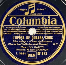 Lys Gauty : L'opéra de quatre sous DISQUE 78 tours rpm COLUMBIA DF 873