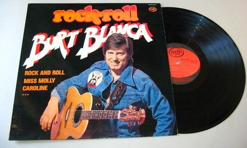 Burt blanca rock roll - blanca, &