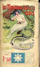 La Maison dans le bois - Collection Stella n°154. - Augé Lucy - 1