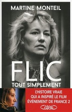 Flic, tout simplement -