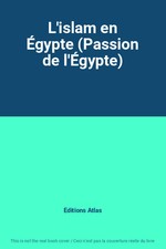 L'islam en Égypte (Passion de