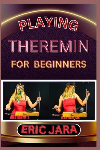 Eric jara playing - jara, theremin