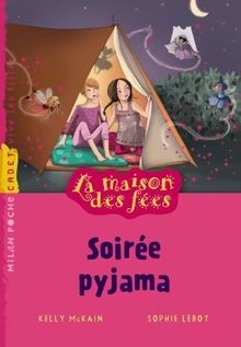 Maison des fées t05 - fées, soirée