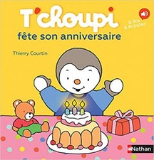 Livre T'choupi Fête Son