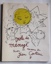 DROLE DE MENAGE - Textes et dessins JEAN COCTEAU - 1993