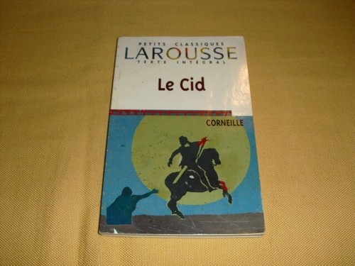 Cid corneille édition - corneille, (édition