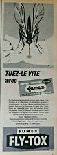PUBLICITÉ DE PRESSE 1956 TUEZ LE VOTE AVEC PAPIER FUMIGÈNE FLY-TOX FUMEX