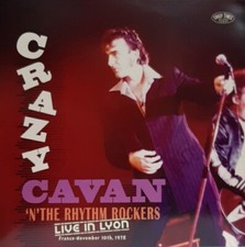 LP ✦ CRAZY CAVAN & THE RHYTHM ROCKERS ✦ « Live In Lyon, France 10 novembre 19...