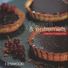 Dessert & entremets kenwood -