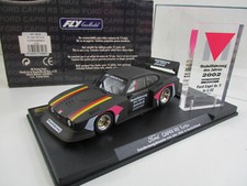 SLOT CAR FORD CAPRI RS Turbo SONDERAUSGABEAUTO 2002 FLY 1/32