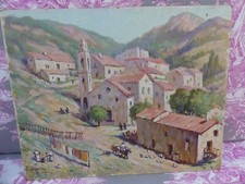 Huile sur panneau CORSE Alpes du sud village de montagne signée  Corbellini ?