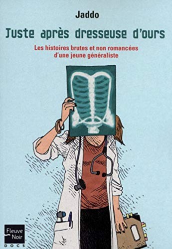 Juste après dresseuse ours - juste,
