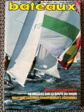 Bateaux Magazine n°245 du 10/1978; Bien choisir ses voiles/ Route du Rhum; les e