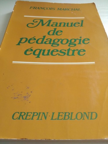 Manuel pédagogie équestre - manuel,