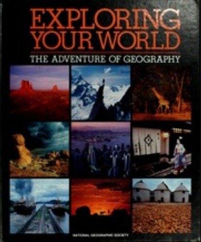 Exploring your world the - exploring,