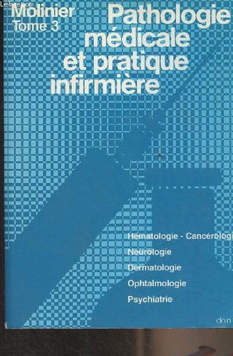 Molinier tome pathologie - tome, 3
