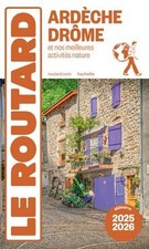 Ardèche, Drôme : et nos