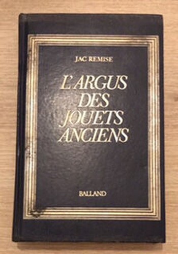 Argus des jouets anciens - des,