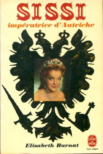 Sissi impératrice autriche - sissi,