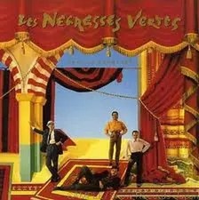Les Negresses Vertes Famille