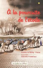 A la poursuite de l'étoile