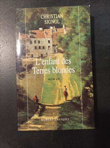 Enfant des terres blondes - l'enfant,