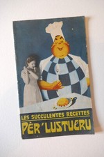 Les succulentes recettes Pèr'Lustucru / PAC Lyon