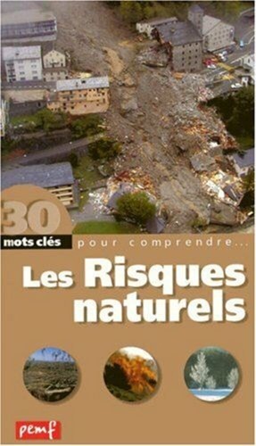 Les risques naturels - , |