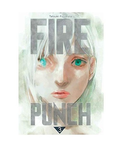 Fire punch t03 fujimoto - punch, t03,