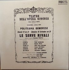 Le Serve Rivali, Dano Raffanti, Alessandro Corbelli, Fabio Luisi, Paolo Barbacin