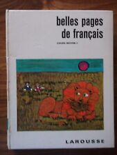 ancien livre d'école belles pages de français.cours moyen 1 larousse1968