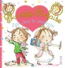 Princesse parfaite chez le - parfaite,