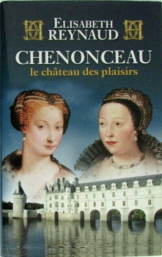 Chenonceau château des - le,