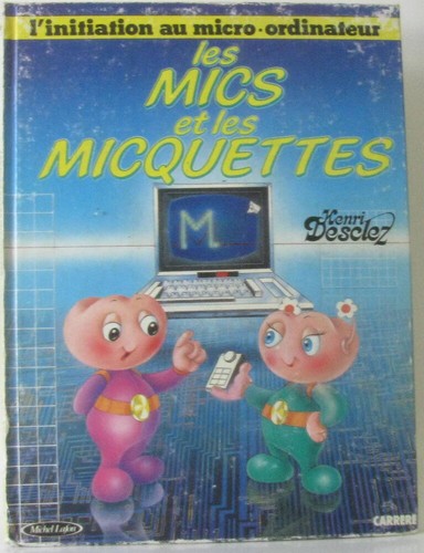 Les mics - les, micquettes
