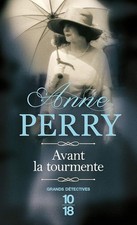 Avant la tourmente - Perry, Anne