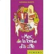 Livre le Mec de la Tombe D'à