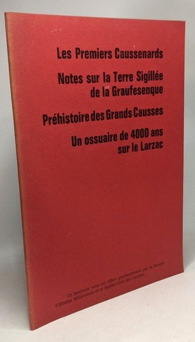 Les premiers caussenards notes - premiers,