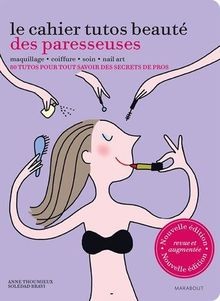 Cahier tutos beauté des - cahier,