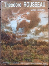 THÉODORE ROUSSEAU CATALOGUE RAISONNÉ DE L'OEUVRE GRAPHIQUE M. SCHULMAN  BARBIZON