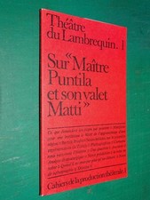 Sur "Maître Puntila et son
