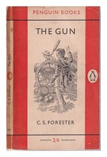 Forester, C. S. (Cecil Scott) (1899-1966) Le Fusil / C. S. Forester 1956 Broché
