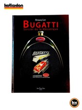 LIVRE BUGATTI SORCIER DE LA MECANIQUE A.LOT  JP.GYSS EDITEUR Français TBE