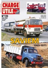 Charge Utile magazine Hors-Série N°120 de 12/2025 : Saviem 1969 - 1971