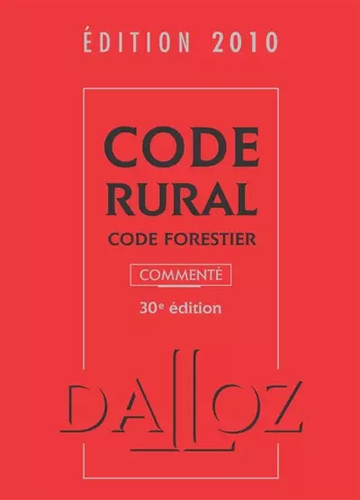 Code rural forestier - code,