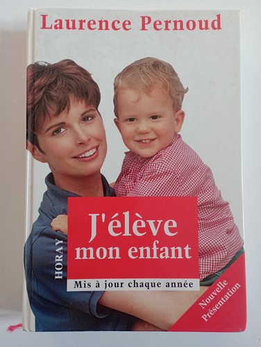 Laurence pernoud élève mon - laurence, j'élève