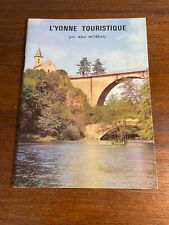 Livre L'Yonne Touristique par Abel Moreau (7D)