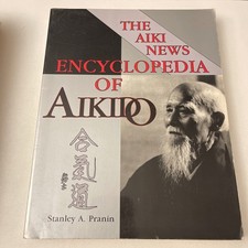 THE AIKI NEWS ENCYCLOPEDIA OF