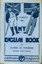 My english book Tome IV 3e - E. Kuentz - V232641