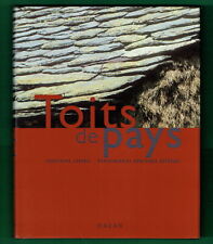 Toits de Pays, Chaume, Ardoises, Tuiles, Demeures, Lepabic, photos Repérant