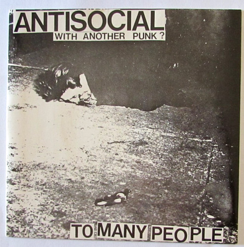 Antisocial many people 45t - to,
